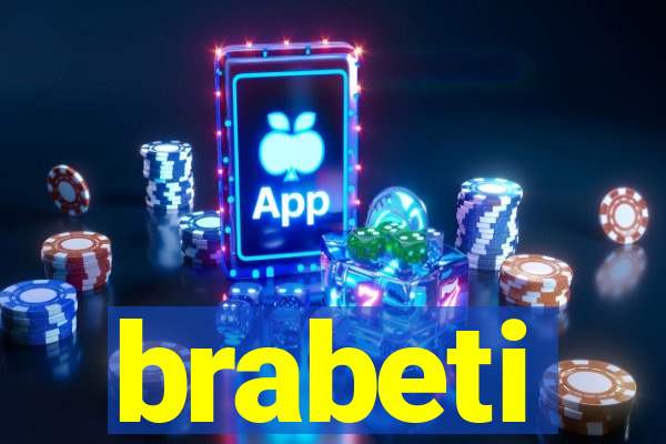 brabeti