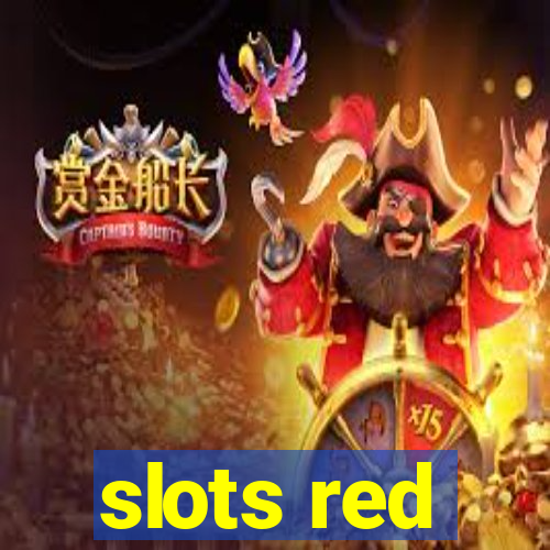 slots red