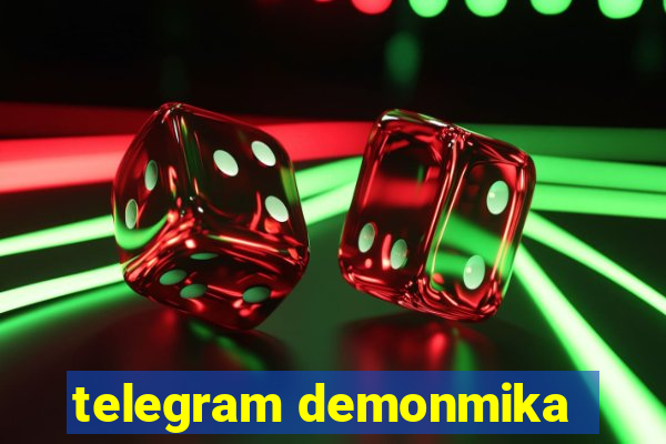 telegram demonmika