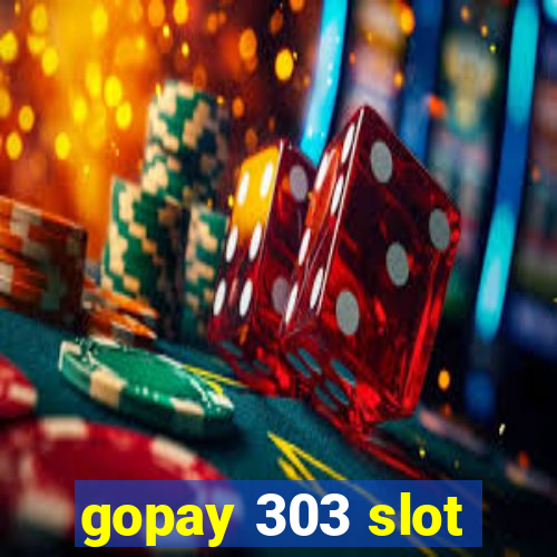 gopay 303 slot