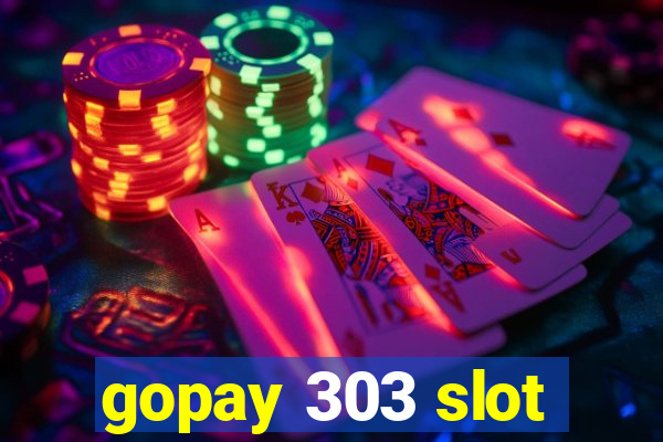 gopay 303 slot