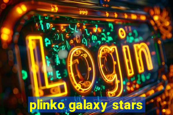 plinko galaxy stars