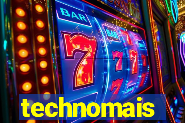 technomais