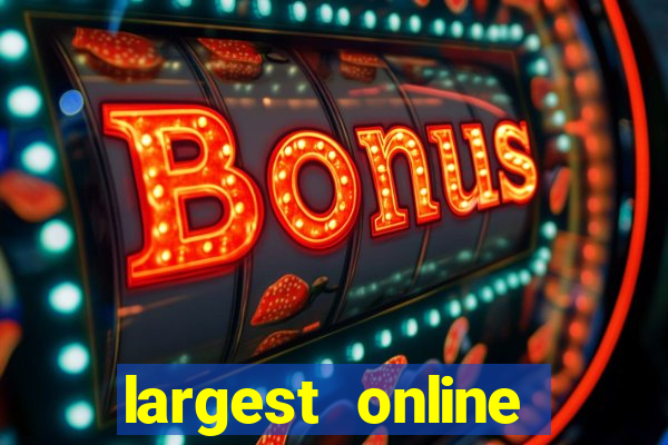 largest online casino in the world