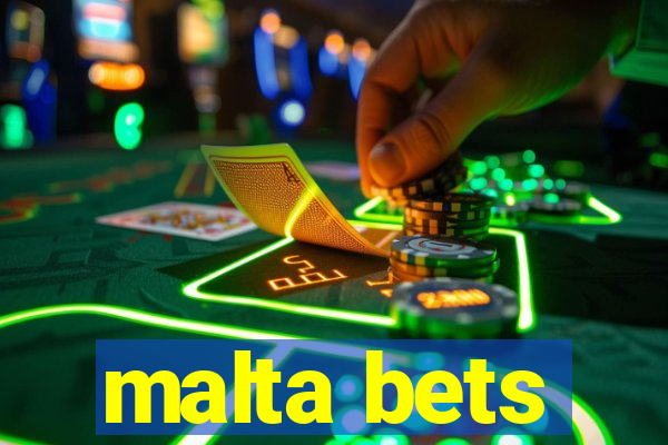 malta bets