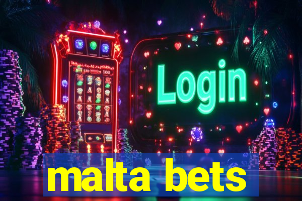 malta bets