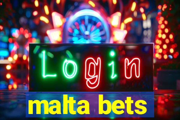 malta bets