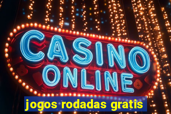 jogos rodadas gratis