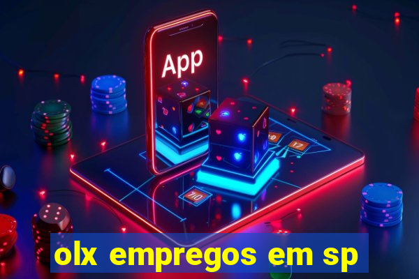 olx empregos em sp