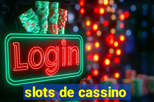 slots de cassino