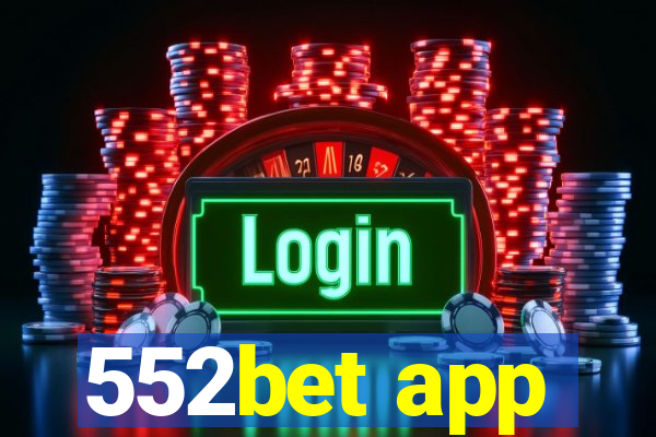 552bet app