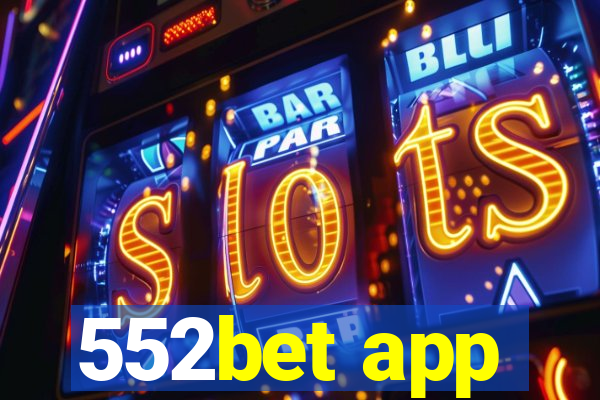 552bet app