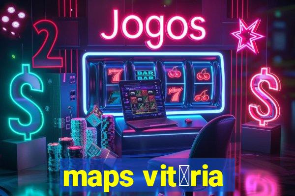 maps vit贸ria