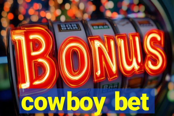 cowboy bet