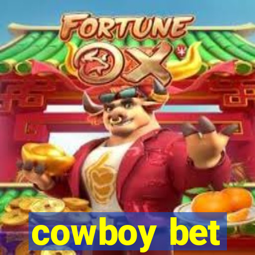 cowboy bet