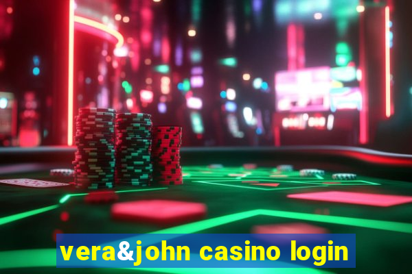 vera&john casino login