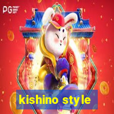 kishino style