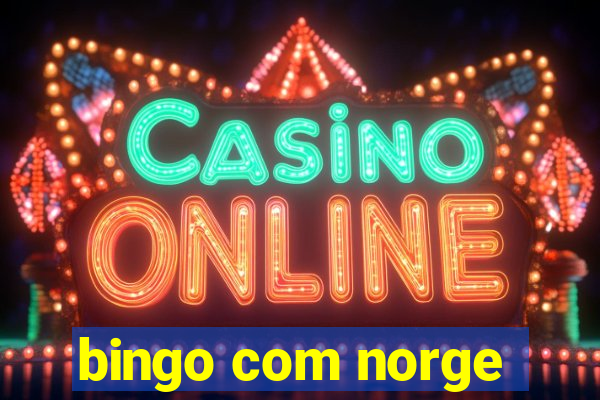 bingo com norge