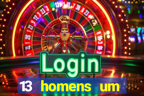 13 homens um segredo imagem de casino pegando o dinheiro