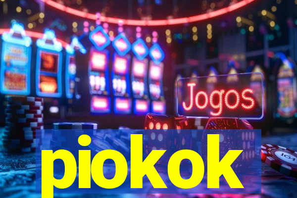 piokok