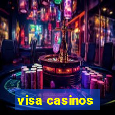 visa casinos