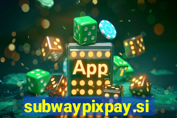 subwaypixpay.site