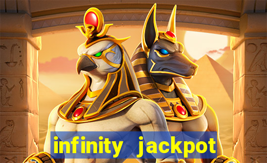 infinity jackpot casino slots