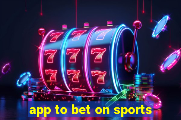 app to bet on sports