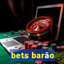 bets barão