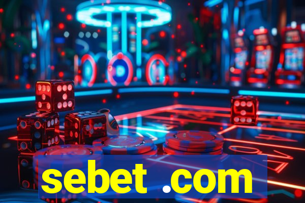 sebet .com