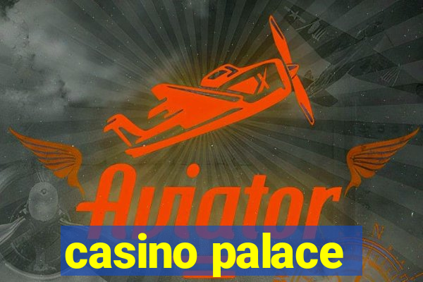 casino palace