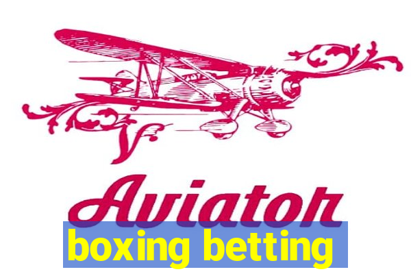 boxing betting