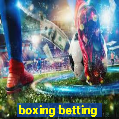 boxing betting