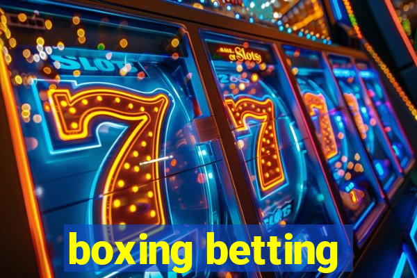 boxing betting