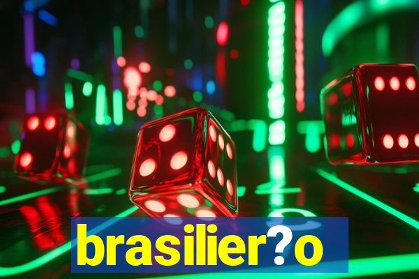 brasilier?o