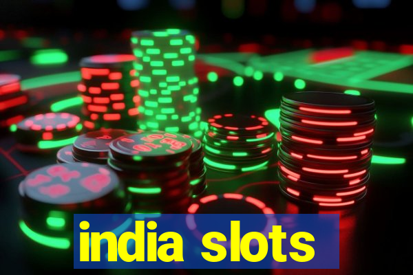 india slots