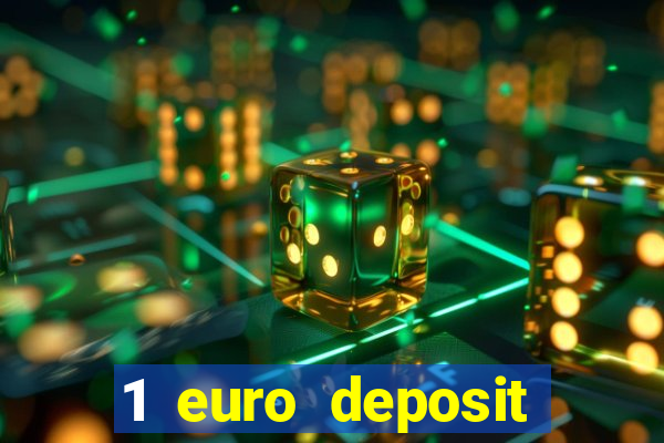 1 euro deposit casino ireland