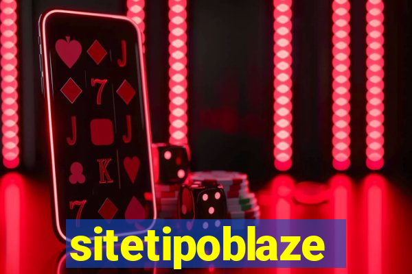 sitetipoblaze