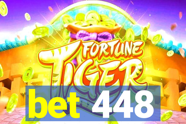 bet 448