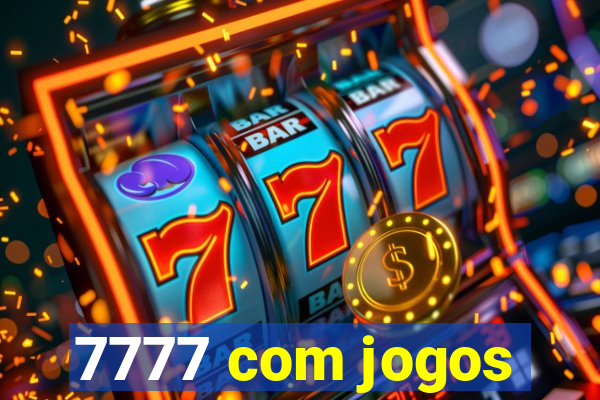 7777 com jogos