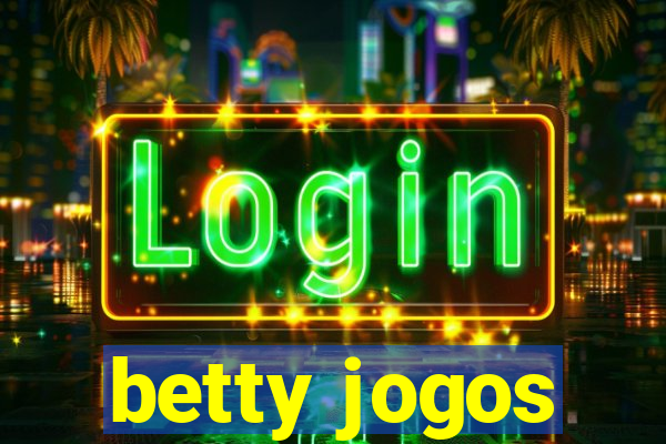 betty jogos