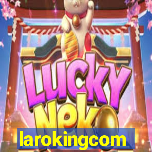 larokingcom