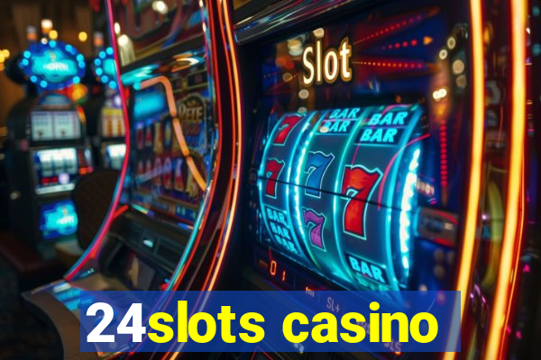 24slots casino