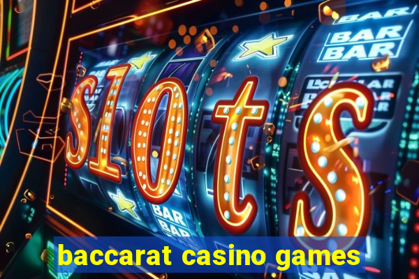 baccarat casino games