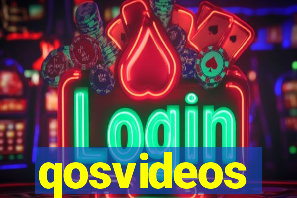 qosvideos