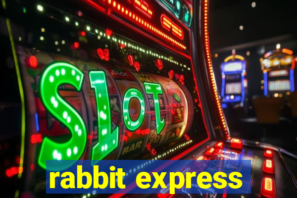 rabbit express