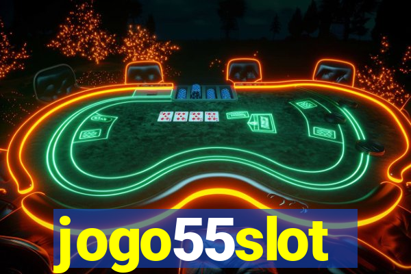 jogo55slot