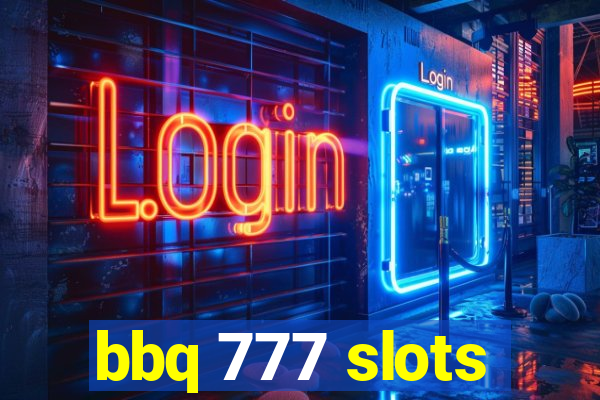 bbq 777 slots