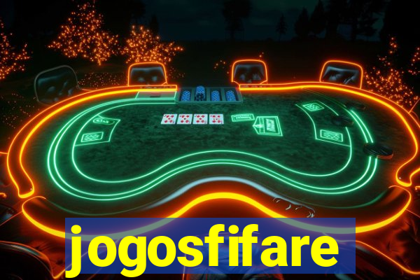 jogosfifare