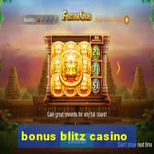 bonus blitz casino